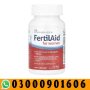 Fertilaid Women’s Supplement in Pakistan