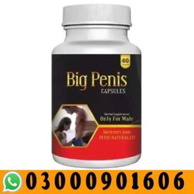 Big Penis Enlargement Capsules in Pakistan